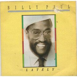 Billy Paul Lately USED VINYL 7INCH 45 RPM SINGLE STEREO