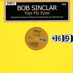 Bob Sinclar Kiss My Eyes (Exclusive US Mixes) VINYL 12" USED