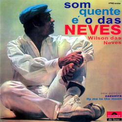 Wilson das Neves Som Quente É O Das Neves Vinyl LP USED