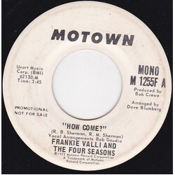 Frankie Valli / The Four Seasons How Come? USED VINYL 7INCH 45 RPM SINGLE PROMO