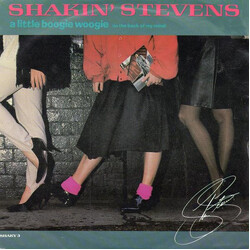 Shakin' Stevens A Little Boogie Woogie (In The Back Of My Mind) USED VINYL 7INCH 45 RPM SINGLE STEREO