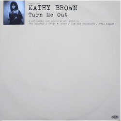 Praxis (2) / Kathy Brown Turn Me Out VINYL 12" USED