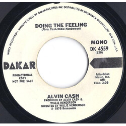 Alvin Cash Doing The Feeling USED VINYL 7INCH PROMO
