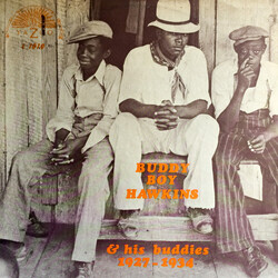 Buddy Boy Hawkins Buddy Boy Hawkins & His Buddies 1927 - 1934 Vinyl LP USED
