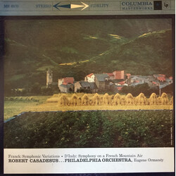 César Franck / Vincent d'Indy / Robert Casadesus / The Philadelphia Orchestra / Eugene Ormandy Symphonic Variations • Symphony On A French Mountain Ai