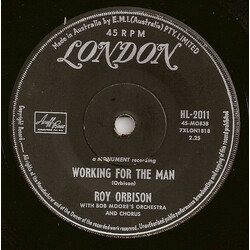Roy Orbison / Bob Moore And His Orchestra And Chorus Working For The Man / Leah USED VINYL 7INCH 45 RPM SINGLE
