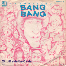 B. A. Robertson Bang Bang USED VINYL 7INCH 45 RPM