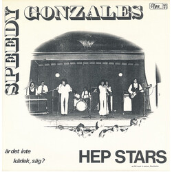 The Hep Stars Speedy Gonzales / Är Det Inte Kärlek, Säg? USED VINYL 7INCH 45 RPM SINGLE