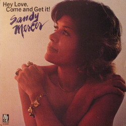 Sandy Mercer Hey Love, Come And Get It! Vinyl LP USED