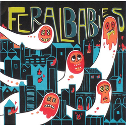 Feral Babies / Chemical Ache Feral Babies / Chemical Ache Vinyl 7" USED
