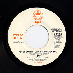 UPP Never Gonna Turn My Back On You USED VINYL 7INCH 45 RPM PROMO STEREO MONO