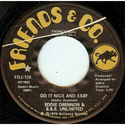 Eddie Drennon & The B.B.S. Unlimited Do It Nice And Easy USED VINYL 7INCH 45 RPM PROMO