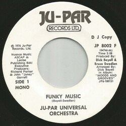 Ju-Par Universal Orchestra Funky Music USED VINYL 7INCH 45 RPM SINGLE PROMO STEREO MONO