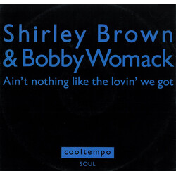 Shirley Brown Ain't Nothing Like The Loving We Got USED VINYL 12INCH 45 RPM