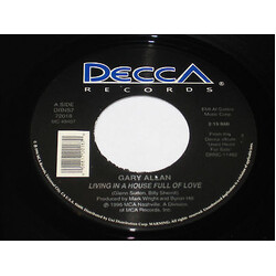 Gary Allan (2) Living In A House Full Of Love USED VINYL 7INCH 45 RPM SINGLE