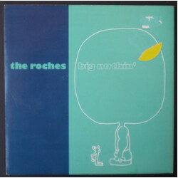 The Roches Big Nuthin' USED VINYL 7INCH 45 RPM