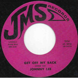 Johnny Lee (3) Get Off My Back USED VINYL 7INCH
