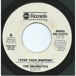 The Dramatics Stop Your Weeping USED VINYL 7INCH PROMO
