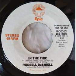 Russell DaShiell In The Fire USED VINYL 7INCH 45 RPM PROMO STEREO