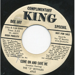 The 5 Royales Come On And Save Me / Get Something Out Of It USED VINYL 7INCH 45 RPM SINGLE PROMO