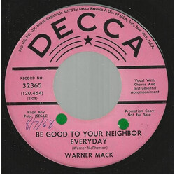Warner Mack Be Good To Your Neighbor Everyday USED VINYL 7INCH 45 RPM PROMO