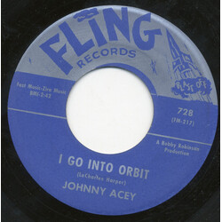 Johnny Acey I Go Into Orbit / What Am I Going To Do? USED VINYL 7INCH 45 RPM SINGLE