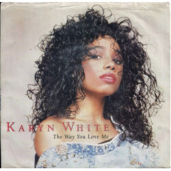 Karyn White The Way You Love Me VINYL 7" USED