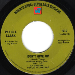 Petula Clark Don't Give Up USED VINYL 7INCH 45 RPM SINGLE STYRENE