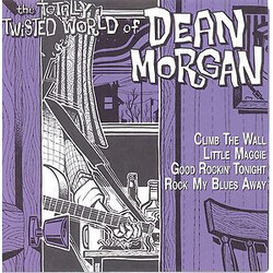 Dean Morgan (2) The Totally Twisted World Of Dean Morgan USED VINYL 7INCH EP