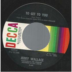 Jerry Wallace To Get To You Vinyl 7" USED