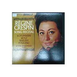 Régine Crespin / Robert Schumann / Hugo Wolf / Claude Debussy / Francis Poulenc / John Wustman Song Recital Vinyl LP USED