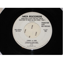 Sonny & Cher Mama Was A Rock And Roll Singer Papa Used To Write All Her Songs USED VINYL 7INCH 45 RPM PROMO STEREO MONO
