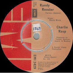 Charlie Rasp Randy Rooster USED VINYL 7INCH 45 RPM SINGLE REISSUE