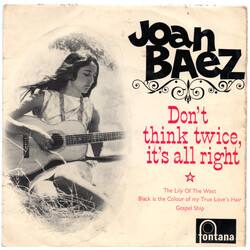 Joan Baez Don't Think Twice, It's All Right USED VINYL 7INCH 45 RPM EP MONO