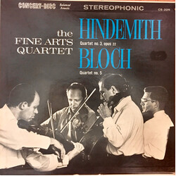 Paul Hindemith / Ernest Bloch / The Fine Arts Quartet Quartet No. 3, Opus 22 / Quartet No. 5 Vinyl LP USED