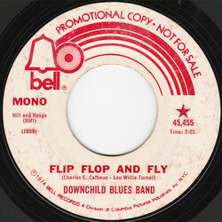 Downchild Blues Band Flip, Flop And Fly USED VINYL 7INCH 45 RPM PROMO STYRENE STEREO MONO