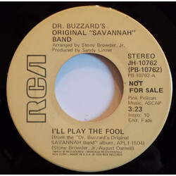 Dr. Buzzard's Original Savannah Band I'll Play The Fool USED VINYL 7INCH 45 RPM PROMO STEREO MONO