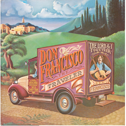 Don Francisco (2) The Traveler Vinyl LP USED