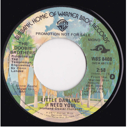 The Doobie Brothers Little Darling  (I Need You) Vinyl 7" USED