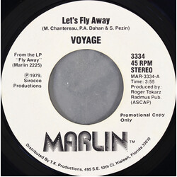 Voyage Let's Fly Away USED VINYL 7INCH 45 RPM SINGLE PROMO STYRENE MONO