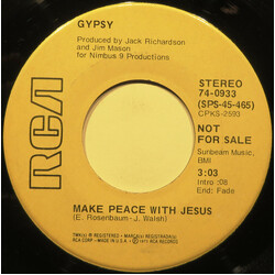 Gypsy (15) Make Peace With Jesus USED VINYL 7INCH 45 RPM PROMO STEREO MONO