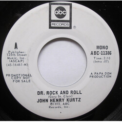 John Kurtz Dr. Rock And Roll USED VINYL 7INCH 45 RPM PROMO STEREO MONO