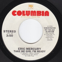 Eric Mercury Take Me Girl I'm Ready USED VINYL 7INCH PROMO STEREO MONO