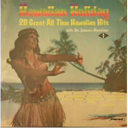 Jim Jensen's Hawaiians Hawaiian Holiday: 20 Great All Time Hawaiian Hits Vinyl LP USED