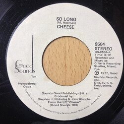 Cheese (16) So Long USED VINYL 7INCH 45 RPM PROMO