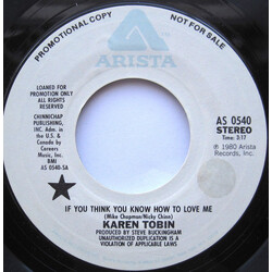 Karen Tobin If You Think You Know How To Love Me USED VINYL 7INCH 45 RPM SINGLE PROMO