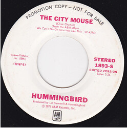 Hummingbird The City Mouse USED VINYL 7INCH 45 RPM PROMO STEREO MONO