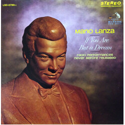 Mario Lanza If You Are But A Dream - Radio Performances Never Before Released Vinyl LP USED