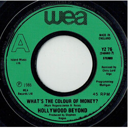 Hollywood Beyond What's The Colour Of Money? USED VINYL 7INCH 45 RPM SINGLE