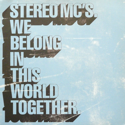 Stereo MC's We Belong In This World Together Vinyl 12" USED